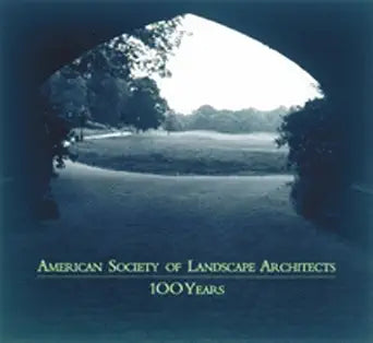 100 Years of Landscape Architecture Some Patterns of a Century cover image