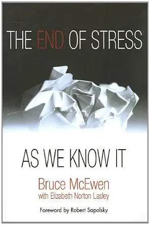 The End of Stress As We Know It cover image