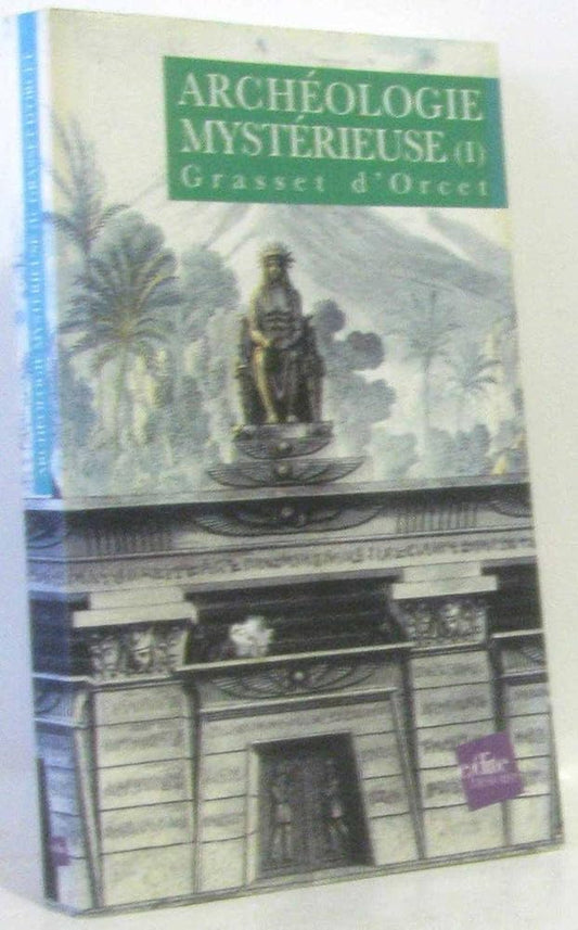 Archéologie mystérieuse, tome 1 cover image