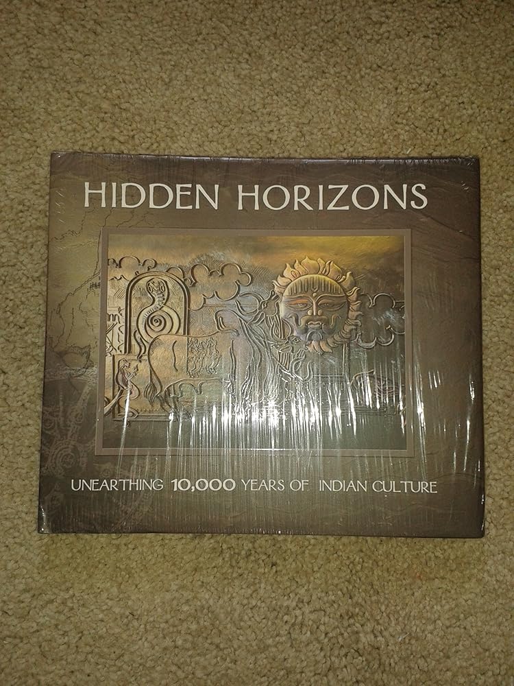 Hidden Horizons Unearthing 10,000 Years of Indian Culture. cover image