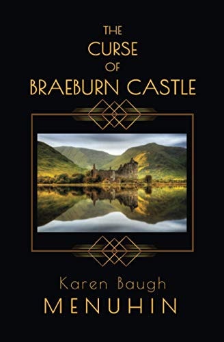 The Curse of Braeburn Castle: Halloween Murders at a lonely Scottish Castle (Heathcliff Lennox)