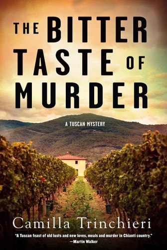 The Bitter Taste of Murder (A Tuscan Mystery)