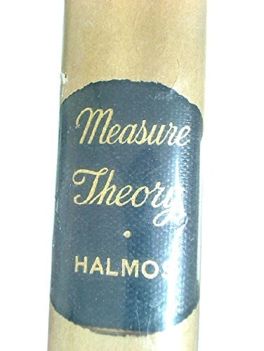 Measure Theory (The University Series in Higher Mathematics)