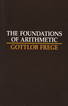 The Foundations of Arithmetic - Second Revised Edition