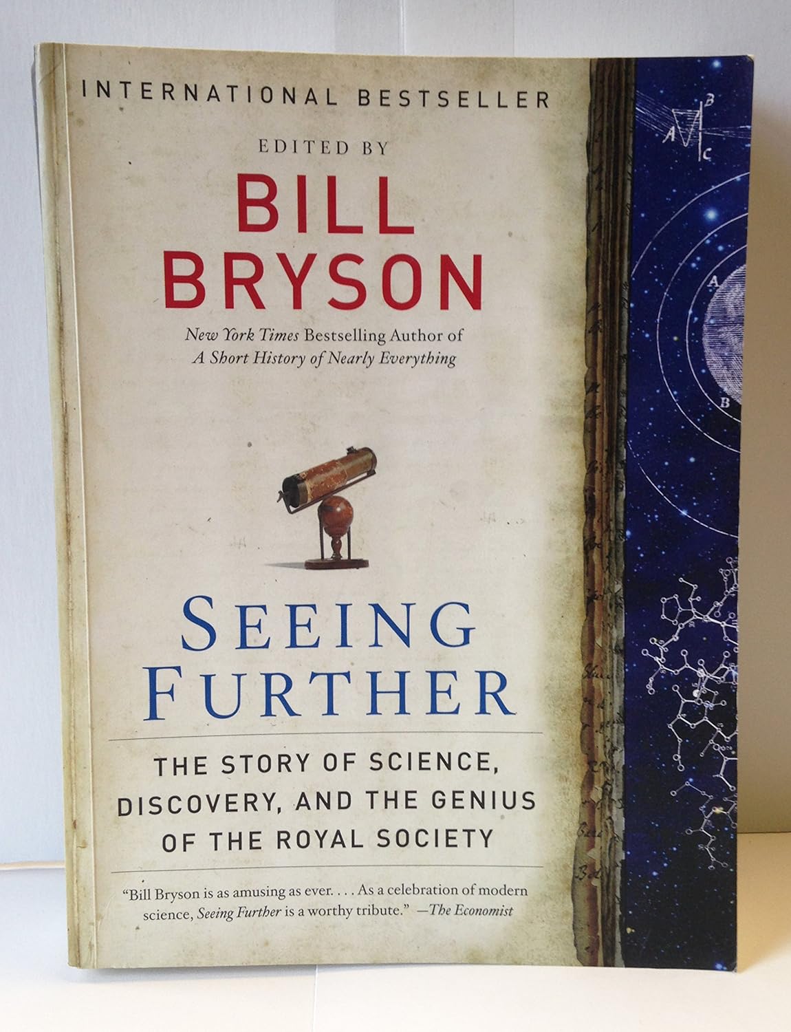 Seeing Further: The Story of Science and the Royal Society by Bryson. Bill ( 2011 ) Paperback