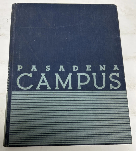 Pasadena Campus 1935: Volume Seven, Pasadena Junior College, Pasadena, California (Vol. 7)
