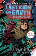 The Last Kids on Earth and the Destructor's Lair cover