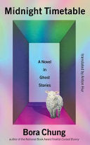 The Midnight Timetable: A Novel in Ghost Stories cover