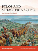 Pylos and Sphacteria 425 BC: Sparta's island of disaster (Campaign, 261) cover