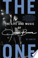 The One: The Life and Music of James Brown cover