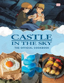Castle in the Sky: The Official Cookbook cover