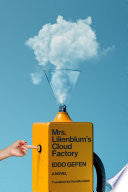 Mrs. Lilienblum's Cloud Factory: A Novel cover
