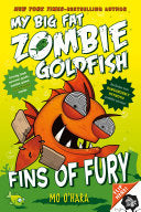 Fins of Fury: My Big Fat Zombie Goldfish (My Big Fat Zombie Goldfish, 3) cover