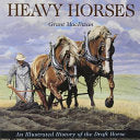 Heavy Horses (Western Canadian Classics) cover