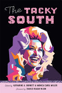 The Tacky South (Southern Literary Studies) cover