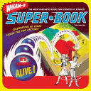 Wham-O Super-Book: Celebrating 60 Years Inside the Fun Factory cover