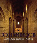 ROMANESQUE: Architecture, Sculpture, Painting cover