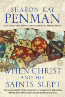 When Christ and His Saints Slept: A Novel cover