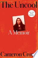 The Uncool: A Memoir cover