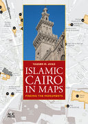 Islamic Cairo in Maps: Finding the Monuments cover