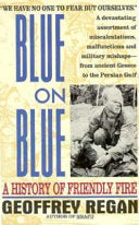 Blue on Blue: A History of Friendly Fire cover