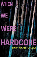 When We Were Hardcore cover