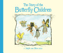 The Story of the Butterfly Children cover