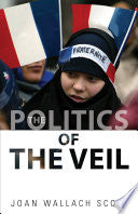 The Politics of the Veil (The Public Square) cover