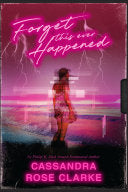 Forget This Ever Happened cover