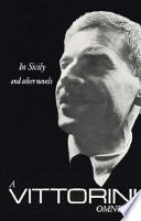 A Vittorini Omnibus: Twilight of the Elephant, In Sicily, La Garibaldina (New Directions Books) cover