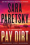 Pay Dirt: A V.I. Warshawski Novel cover