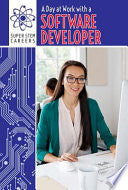 A Day at Work with a Software Developer (Super Stem Careers) cover