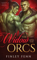 The Widow and the Orcs: A Monster Fantasy Romance (Orc Sworn) cover