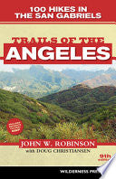 Trails of the Angeles: 100 Hikes in the San Gabriels cover