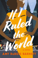 If I Ruled the World: A Novel cover