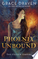Phoenix Unbound (The Fallen Empire) cover