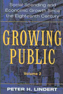Growing Public: Volume 2, Further Evidence: Social Spending and Economic Growth since the Eighteenth Century cover