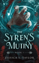 The Syren's Mutiny (Seas of Caladhan) cover