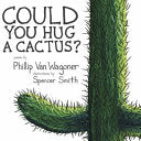 Could You Hug a Cactus? cover