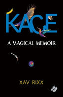 Kace: A Magical Memoir cover