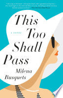 This Too Shall Pass: A Novel cover