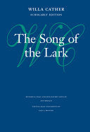 The Song of the Lark (Willa Cather Scholarly Edition) cover