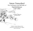 Nature transcribed: The landscapes and still lifes of David Johnson (1827-1908) : an exhibition cover