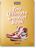 Sneaker Freaker. The Ultimate Sneaker Book. 45th Ed. (45th Edition) cover