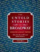 The Untold Stories of Broadway, Volume 2 cover