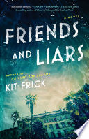 Friends and Liars: A Novel cover