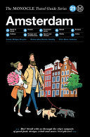 The Monocle Travel Guide to Amsterdam: Updated version cover