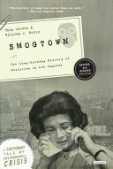 Smogtown: The Lung-Burning History of Pollution in Los Angeles cover