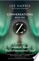 Awaken Your Multidimensional Soul: Conversations with the Z's, Book Two cover