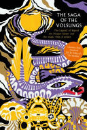 The Saga of the Volsungs (Legends from the Ancient North) cover